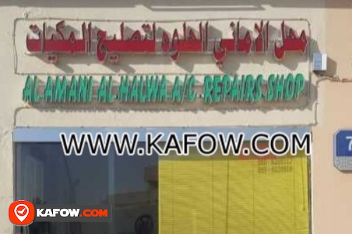 Al Amani Al Halwa A/C Repairs Shop