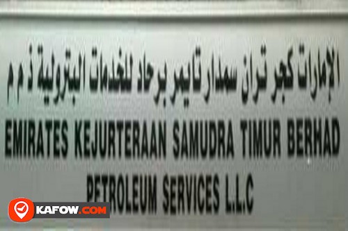 Emirates Kejurteraan Samudra Timur Berhad Petroleum Services LLC