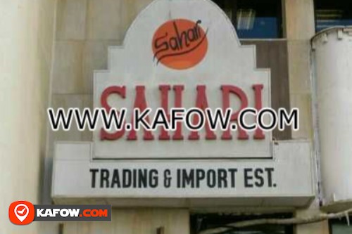 Sahari Trading & Import Est.