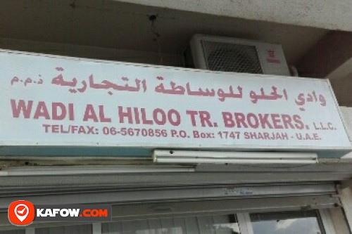 WADI AL HILOO TRADING BROKERS LLC