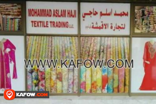 Mohammad ASlam Haji Textile Trading