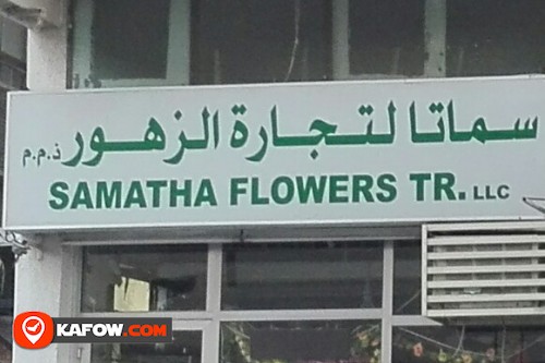 SAMATHA FLOWERS TRADING LLC