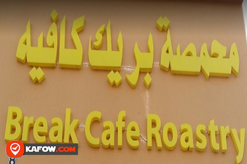 Break Cafe Roastry