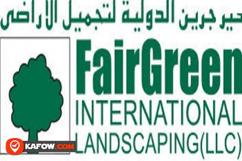 Fairgreen International Landscaping LLC