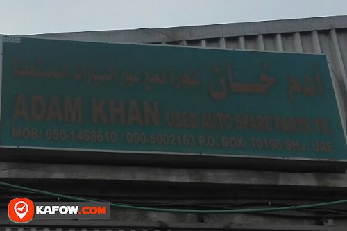 ADAM KHAN USED AUTO SPARE PARTS TRADING