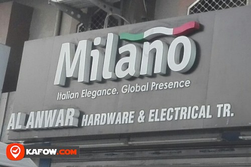 MILANO AL ANWAR HARDWARE & ELECTRICAL TRADING