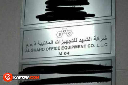 Al Shahd Office Equipment Co