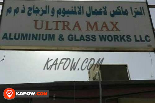 Ultra Max Aluminium & Glass Works LLC
