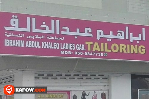 IBRAHIM ABDUL KHALEQ LADIES GARMENT TAILORING
