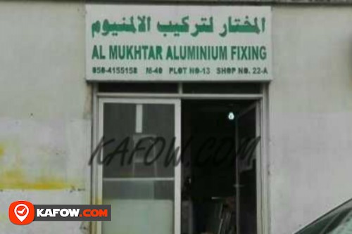 Al Mukhtar Aluminum Fixing