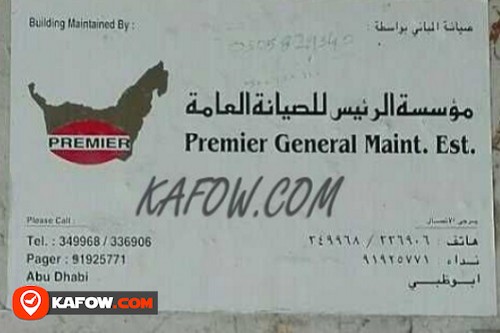 Premier General Maint. Est.