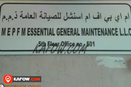 M E P F M Essential General Maintenance LLC