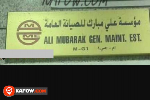 Ali Mubarak Gen. Maint. Est.