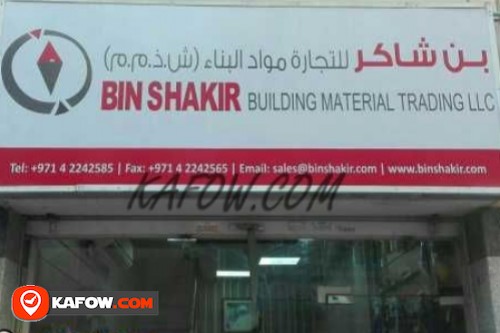 Bin Shakir Building Material Trading LLC