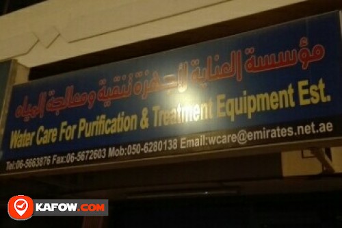 WATER CARE FOR PURIFICATION & TREATMENT EQUIPMENT EST