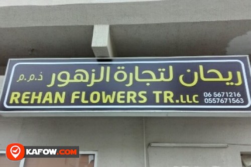 REHAN FLOWERS TRADING LLC