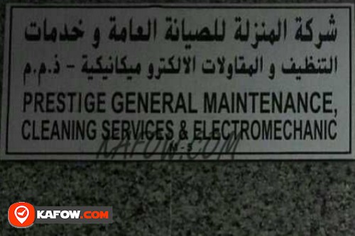 Prestige General & Maintenance Cleaning Services & Elctromechanical