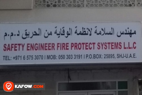 SAFETY ENGINEER FIRE PROTECT SYSTEMS LLC