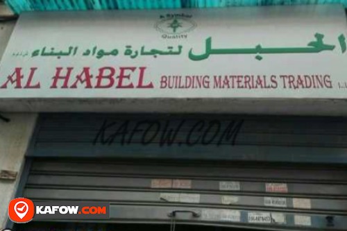 Al Habel Building Materials Trading LLC