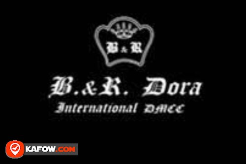 B & R Dora International DMCC