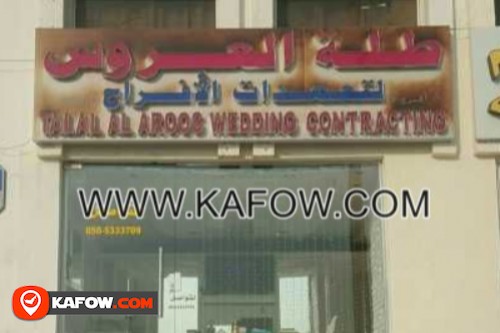 Talal Al Aroos Wedding Contracting