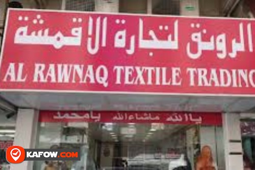 Al Rawnaq Textile Trading
