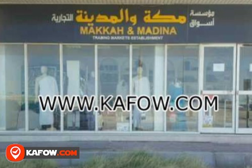 Makkah & Madina Trading Markets Establishment