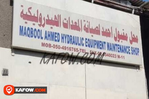 Maqbool Ahmed Hydraulic Equipment Maintenance Shop