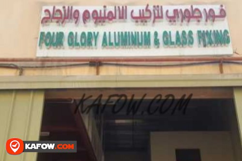 Four Glory Aluminium & Glass Fixing