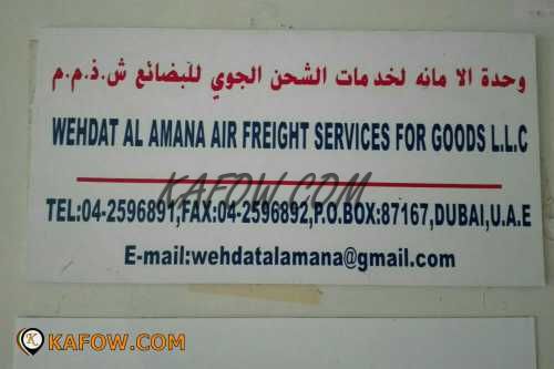 Wehdat Al Mana Air freight Services For Goods LLC  