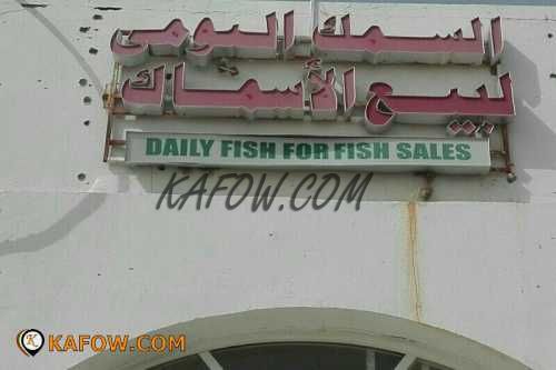 Daily Fish For Fish Sales  