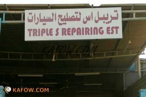 Triple S Repairing Est   