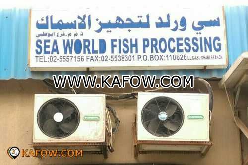 Sea World Fish Processing LLC Branch Of Abu Dhabi  