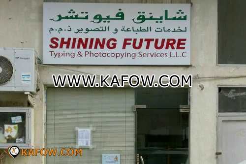 Shining Future Typing & Photocopying Services  