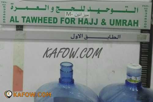 Al Tawheed For Hajj & Umrah
