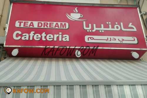tea Dream Cafeteria  